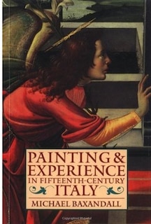 Front cover_Painting and Experience in Fifteenth-Century Italy
