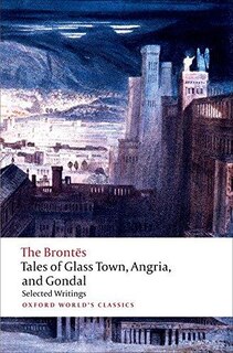 Couverture_Tales of Glass Town, Angria, and Gondal