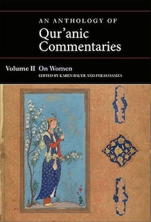 Couverture_An Anthology Of Qur'anic Commentaries, Volume Ii