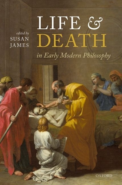 Front cover_Life And Death In Early Modern Philosophy