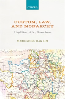Couverture_Custom, Law, And Monarchy