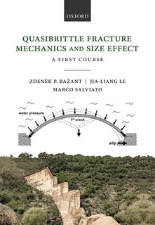 Front cover_Quasibrittle Fracture Mechanics and Size Effect