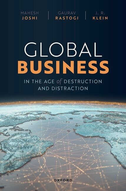 Couverture_Global Business in the Age of Destruction and Distraction