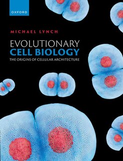 Front cover_Evolutionary Cell Biology