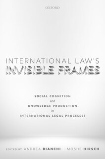 Couverture_International Law's Invisible Frames