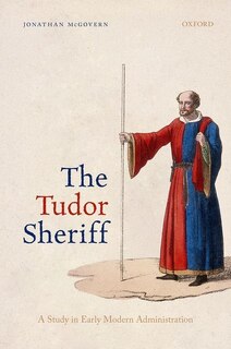 Front cover_The Tudor Sheriff