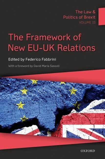 Front cover_The Law And Politics Of Brexit: Volume Iii