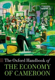 Couverture_The Oxford Handbook of the Economy of Cameroon