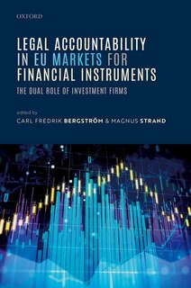 Front cover_Legal Accountability In Eu Markets For Financial Instruments