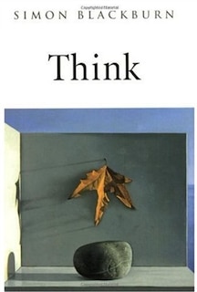 Think: A Compelling Introduction to Philosophy