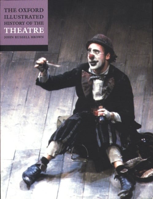 Front cover_The Oxford Illustrated History of Theatre