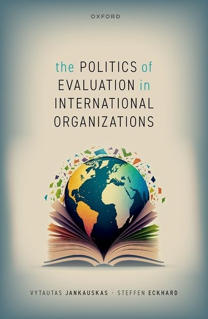 Couverture_The Politics of Evaluation in International Organizations