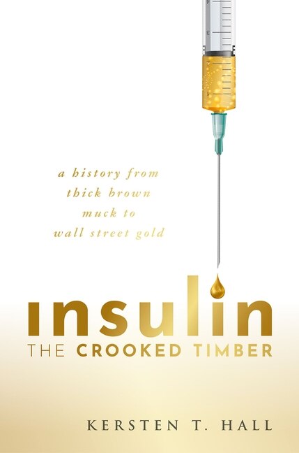 Front cover_Insulin - The Crooked Timber