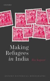 Front cover_Making Refugees in India