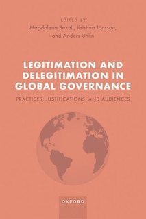Front cover_Legitimation And Delegitimation In Global Governance