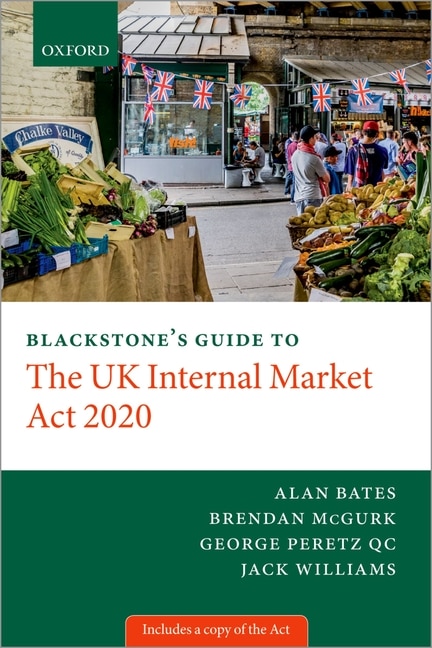 Front cover_Blackstone's Guide to the UK Internal Market Act 2020