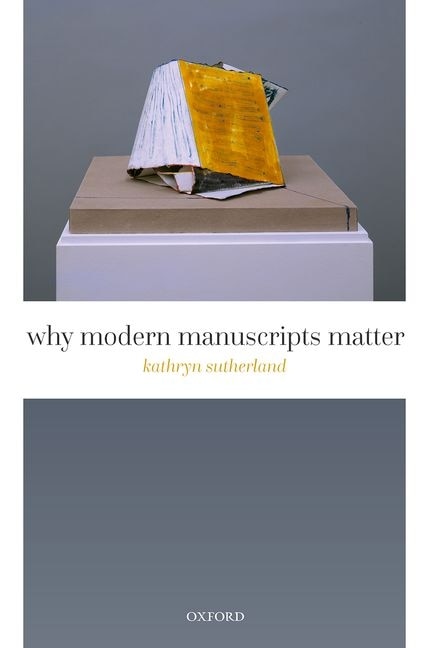 Front cover_Why Modern Manuscripts Matter
