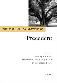 Front cover_Philosophical Foundations of Precedent