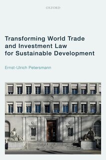 Front cover_Transforming World Trade and Investment Law for Sustainable Development