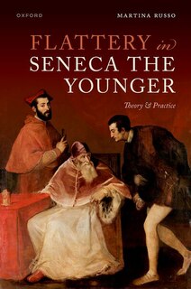 Couverture_Flattery in Seneca the Younger