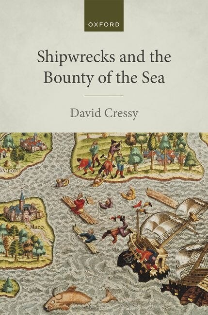 Couverture_Shipwrecks And The Bounty Of The Sea