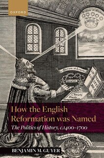 Front cover_How the English Reformation was Named