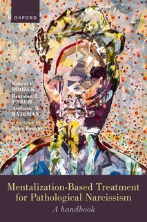 Front cover_Mentalization-Based Treatment for Pathological Narcissism