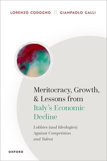 Front cover_Meritocracy, Growth, And Lessons From Italy's Economic Decline