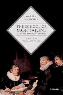 Front cover_The School Of Montaigne In Early Modern Europe