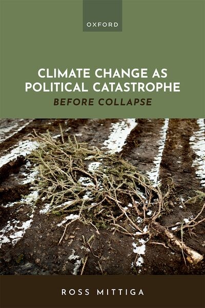 Couverture_Climate Change as Political Catastrophe
