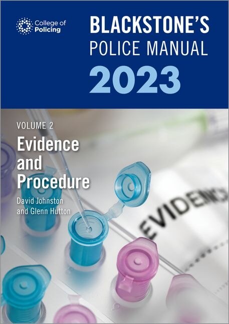 Couverture_Blackstone's Police Manuals Volume 2: Evidence And Procedure 2023