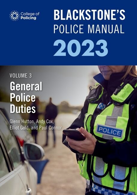 Couverture_Blackstone's Police Manual Volume 3: General Police Duties 2023