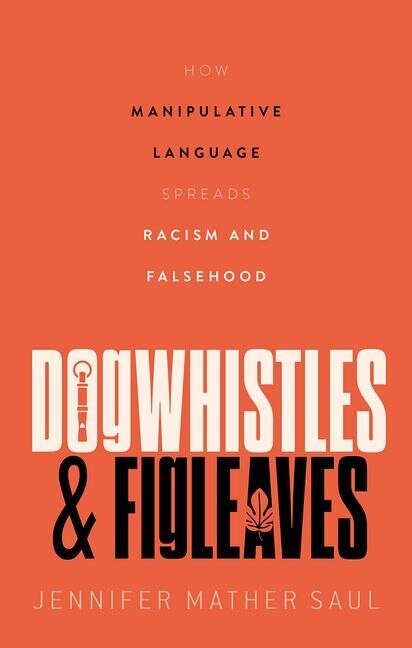 Front cover_Dogwhistles and Figleaves