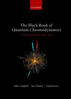 Couverture_The Black Book of Quantum Chromodynamics -- A Primer for the LHC Era