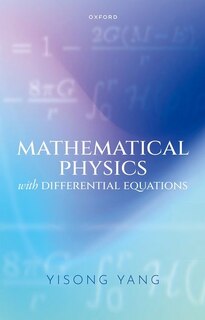 Couverture_Mathematical Physics with Differential Equations