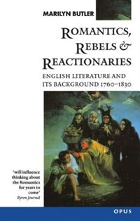 Couverture_Romantics, Rebels and Reactionaries