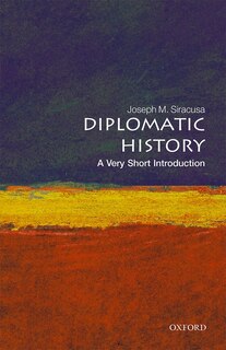 Front cover_Diplomatic History: A Very Short Introduction
