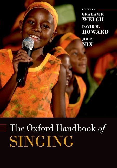 The Oxford Handbook Of Singing