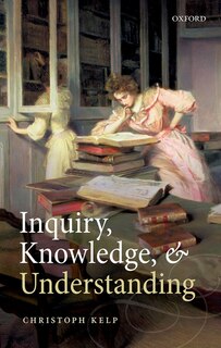 Couverture_Inquiry, Knowledge, and Understanding