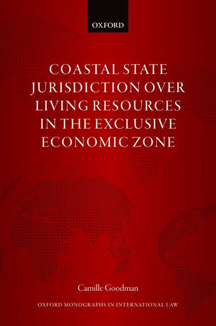 Front cover_Coastal State Jurisdiction over Living Resources in the Exclusive Economic Zone