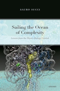 Sailing The Ocean Of Complexity: Lessons From The Physics-biology Frontier