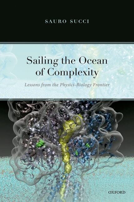 Sailing The Ocean Of Complexity: Lessons From The Physics-biology Frontier