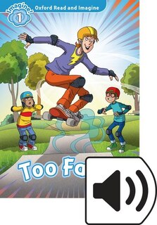 Couverture_Oxford Read and Imagine: Level 1 Too Fast Mp3 Pack