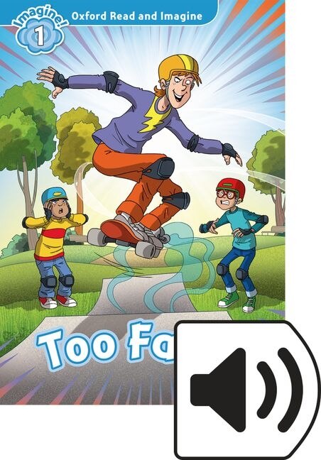 Couverture_Oxford Read and Imagine: Level 1 Too Fast Mp3 Pack