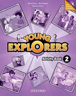 Front cover_Young Explorers: Level 2 Workbook with Online Practice Pack