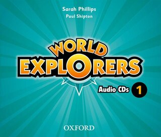 Front cover_World Explorers: Level 1 Class Audio CDs