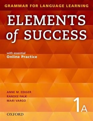 Front cover_Elements of Success: Level 1A Split Edition Student Book A with essential Online Practice