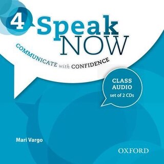 Front cover_Speak Now: Level 4 Class Audio CDs