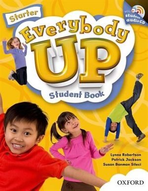 Front cover_Everybody Up: Starter Student Book with Audio CD Pack