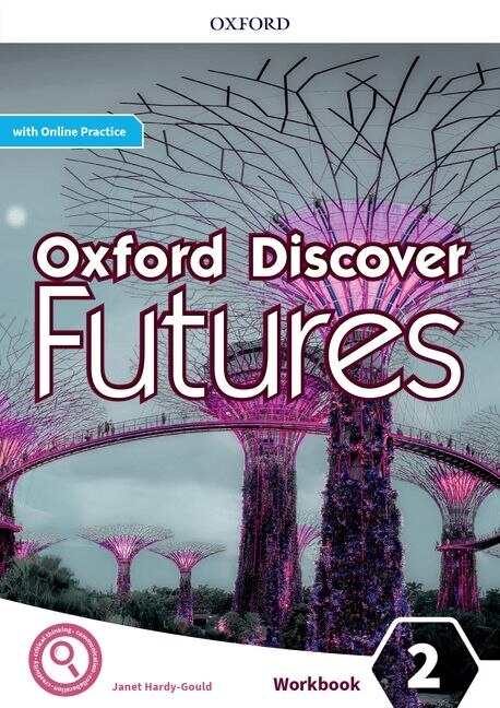 Couverture_Oxford Discover Futures: Level 2 Workbook with Online Practice